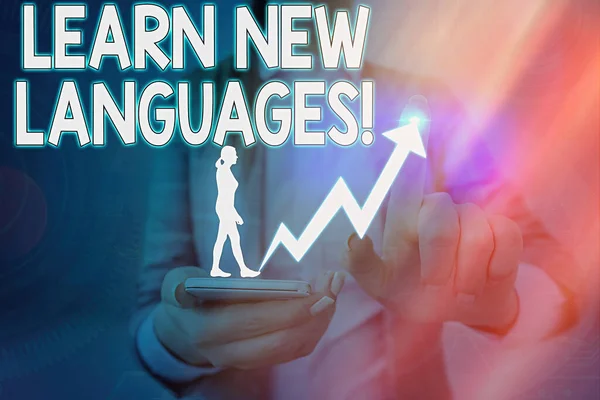 Texto de escritura a mano Aprender nuevos idiomas. Concepto que significa desarrollar la capacidad de comunicarse en lenguaje extranjero . —  Fotos de Stock