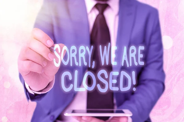 Word writing text Sorry, We Are Closed. Business concept for apologize for shutting off business for specific time. — Stock Photo, Image