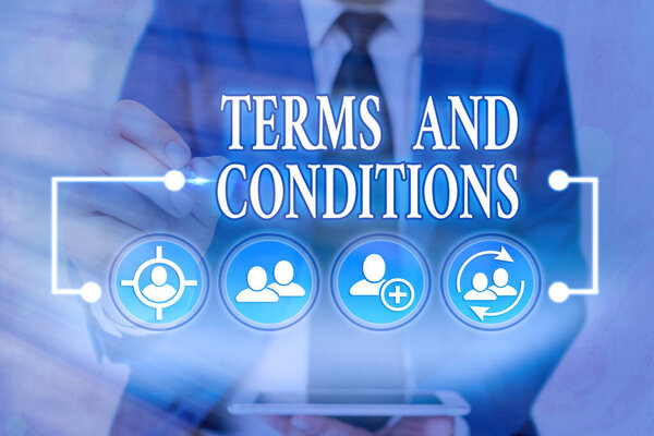 Word writing text Terms And Conditions. Business concept for rules that apply to fulfilling a particular contract.