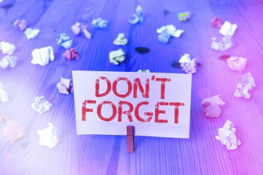 El yazısı metni unutma. Kavram, birisine önemli bir gerçeği veya detayı hatırlatmak için kullanılır..