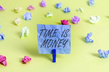 Handwriting text Time Is Money. Concept meaning time is a valuable resource Do things as quickly as possible.