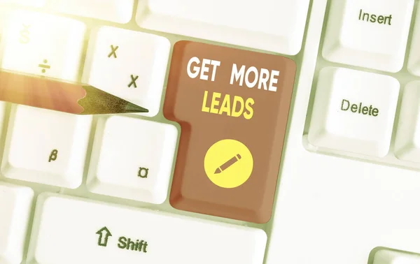 Sinal de texto mostrando Obter mais leads. Foto conceitual para ter mais clientes e melhorar suas vendas alvo . — Fotografia de Stock
