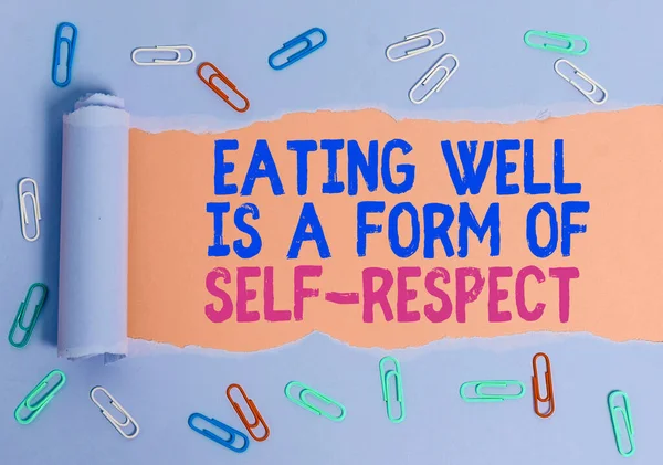 Konceptuell handstil som visar Äta bra är en form av självrespekt. Business foto text ett citat av att främja en hälsosam livsstil. — Stockfoto