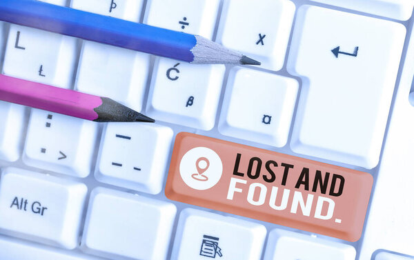 Word writing text Lost And Found. Business concept for a place where lost items are stored until they reclaimed.