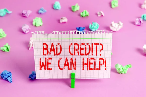 Texte manuscrit Bad Creditquestion We Can Help. Concept signifiant offerr aider à obtenir un historique de paiement positif . — Photo