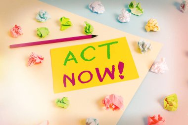 Handwriting text Act Now. Concept meaning fulfil the function or serve the purpose of Take action Do something Colored crumpled papers empty reminder blue yellow background clothespin. clipart