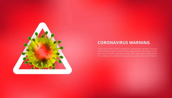 Coronavirus 2019 nCoV 3d realista com sinal de aviso em fundo embaçado vermelho. Célula de coronavírus, doença pandémica do vírus wuhan. Perfeito para informações de banner, panfleto. Ilustração vetorial — Vetor de Stock