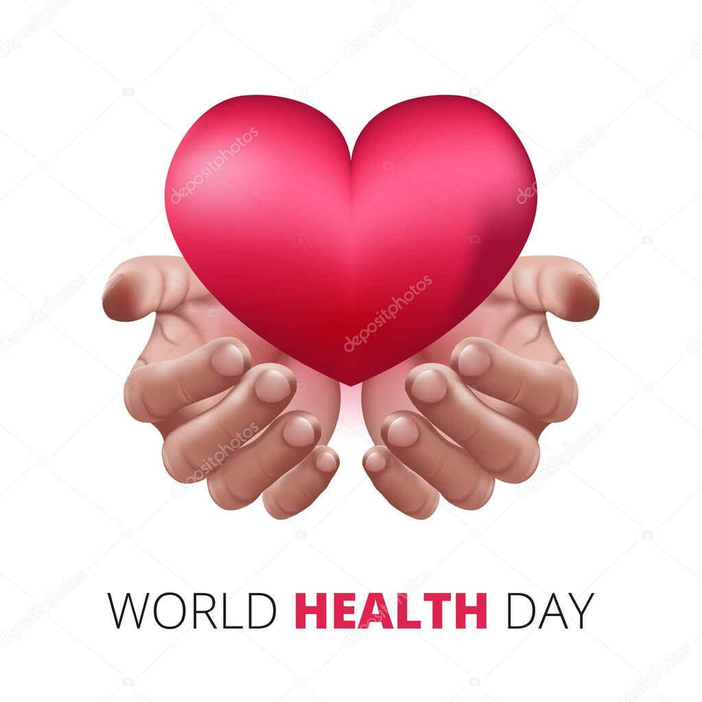 Happy World health day, Human hands holding love heart. realistic 3d style in white background. Healthcare and medical concept. Vector Illustration