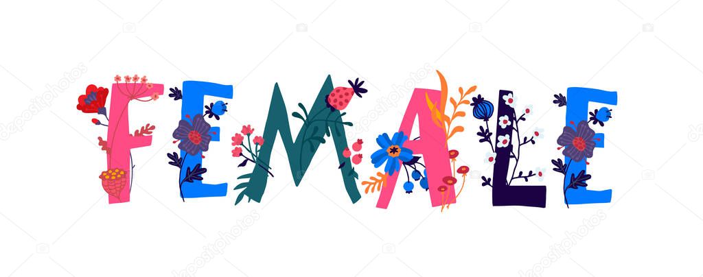 The inscription Woman in English. Vector. Letters. Female and flower life. The power of wildlife. Flowers and buds around letters. Flat style. Logo for women's products. Composition of herbarium. vector The inscription Woman in English. Vector. Letters. Female and flower life. The power of wildlife. Flowers and buds around letters. Flat style. Logo for women's products. Composition of herbarium. vector