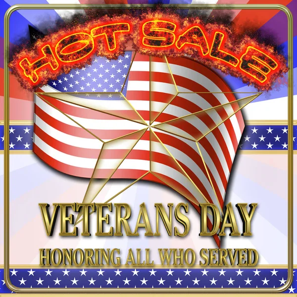 Happy Veterans Day, Hot Sale, 3D Illustration, Honoring all who served, American holiday template.