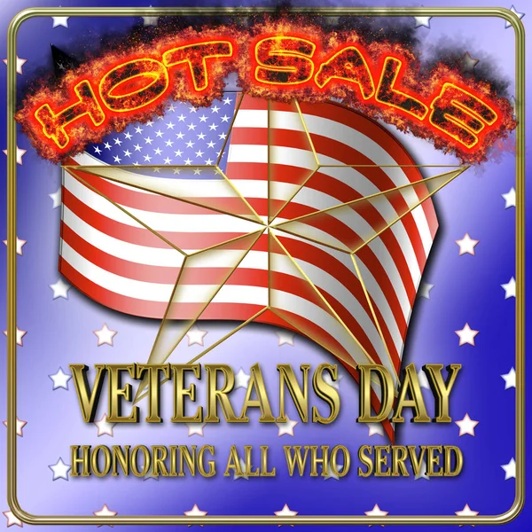 Stock Illustration - Veterans Day, Hot Sale, 3D Illustration, Honoring all who served, American holiday template.