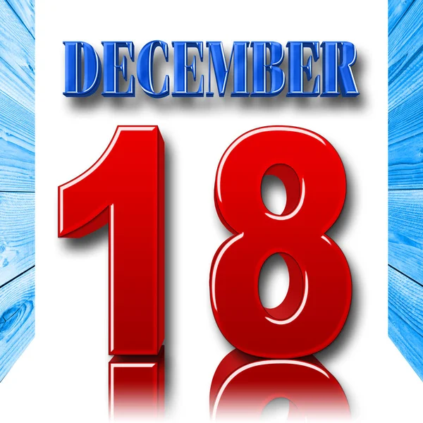 Ilustración de stock - Rojo en negrita 18 azul en negrita diciembre, Ilustración 3D, fondo blanco . — Foto de Stock