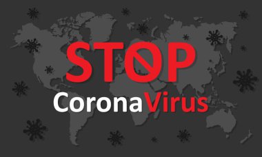 Vektör illüstrasyonu Coronavirus COVID-19 'u durdurun. Yazıtlar dünya haritasında Coronavirus 'u durdurur. EPS 10