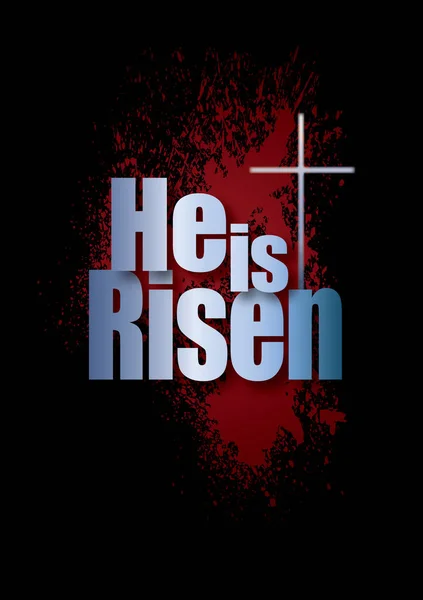 He is Risen Easter Easter graphic with spatter and cross — Stock Photo, Image