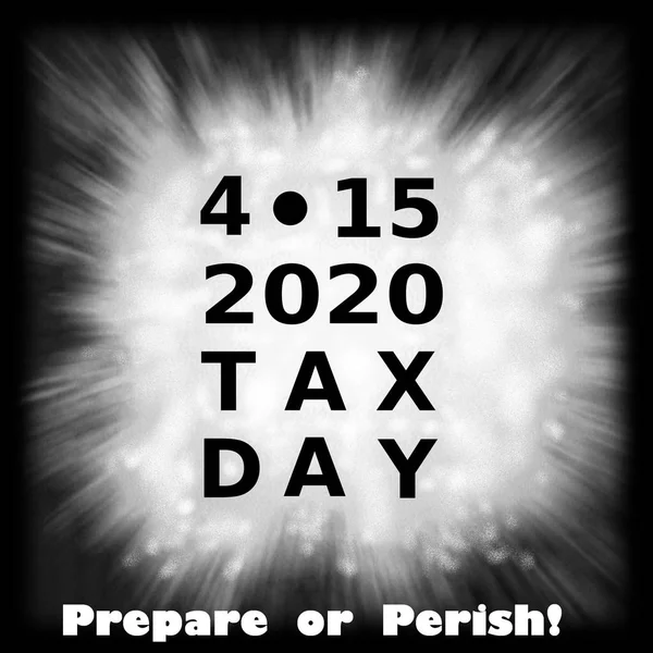 Απριλίου 2020 Είναι Φορολογική Ημέρα Προετοιμαστούν Χαθούν Όταν Πρόκειται Για — Φωτογραφία Αρχείου