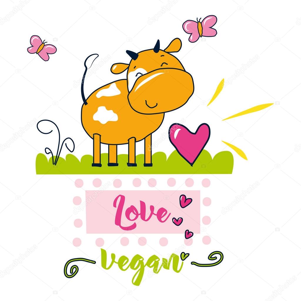 Vector poster sweet and decor elements. Typography card, color image.  Love Vegan.  Design for t-shirt and prints.