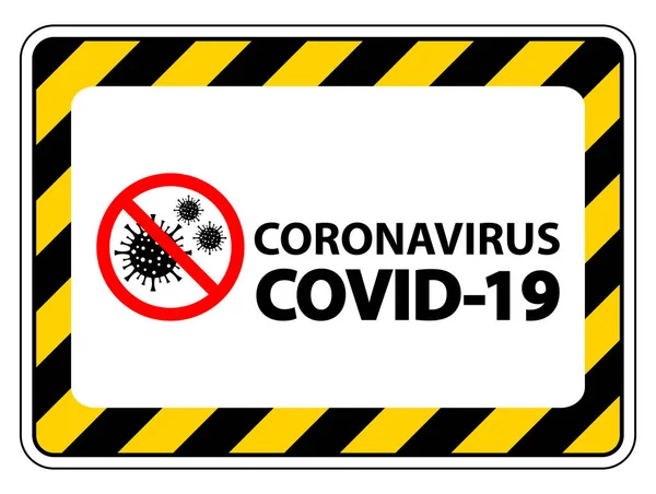 Warnzeichen Vorsicht Ausbruch Coronavirus Covid — Stockvektor