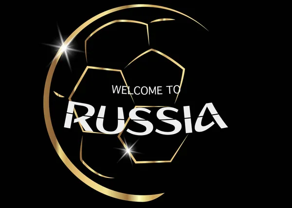 Fondo negro con bola dorada y texto: bienvenido a Rusia. Rusia 2018 Antecedentes de la Copa Mundial de Fifa. icono de oro abstracto trofeo Copa de fútbol — Vector de stock