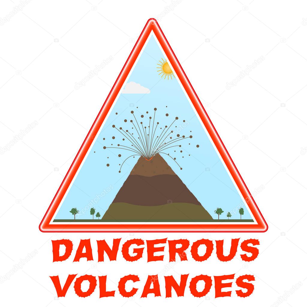 Danger sign of stones being thrown out of the crater of the volcano. Text 