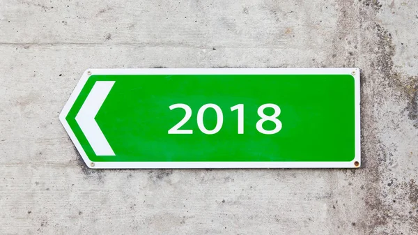 Grünes Schild - Neues Jahr - 2018 — Stockfoto