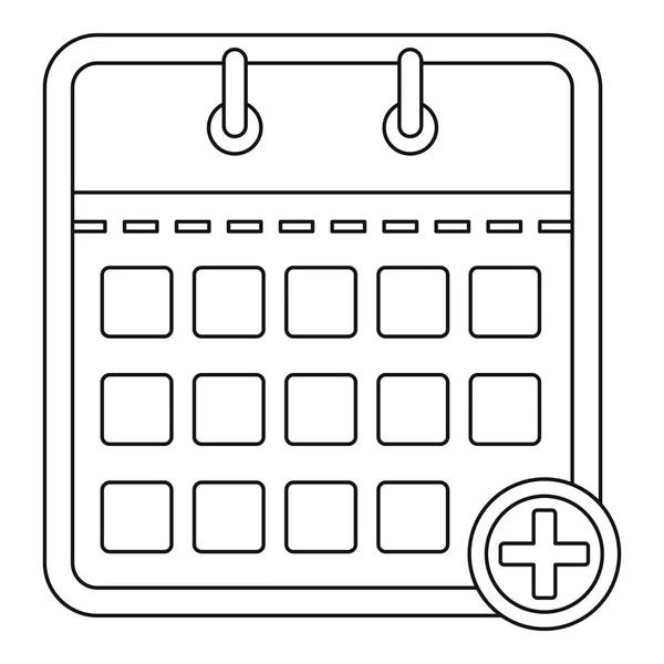 Calendrier avec icône plus, style de contour . — Image vectorielle