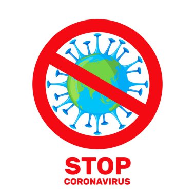 Coronavirus simgesi-2019-nCoV 'u kırmızı işaret ve farkındalık ifadesiyle ve Dünya gezegeninin beyaz zemin üzerinde izole edilmiş halini durdur. Coronavirus karantinası kavramı, COVID-19.Vector illüstrasyonu.