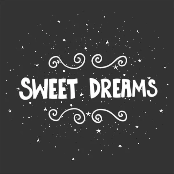 Vector hand written lettering. Modern calligraphy phrase. Sweet dreams. Hand drawn elements for your designs dress, poster, card, t-shirt. — Stock Vector