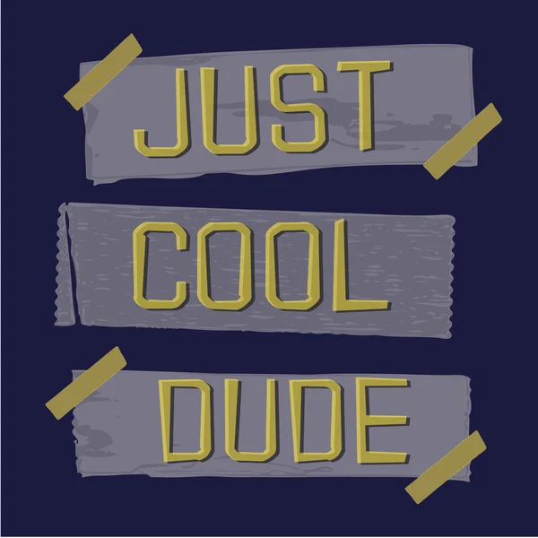 Bara Cool Dude Typografi Shirt Grafik — Stock vektor