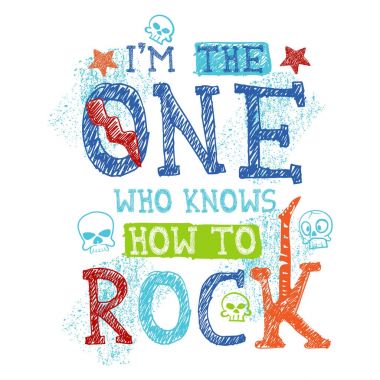 Sloganı grafik tasarım. Rock yapmayı bilen kişi benim. Rock müzik tipografi tasarım.