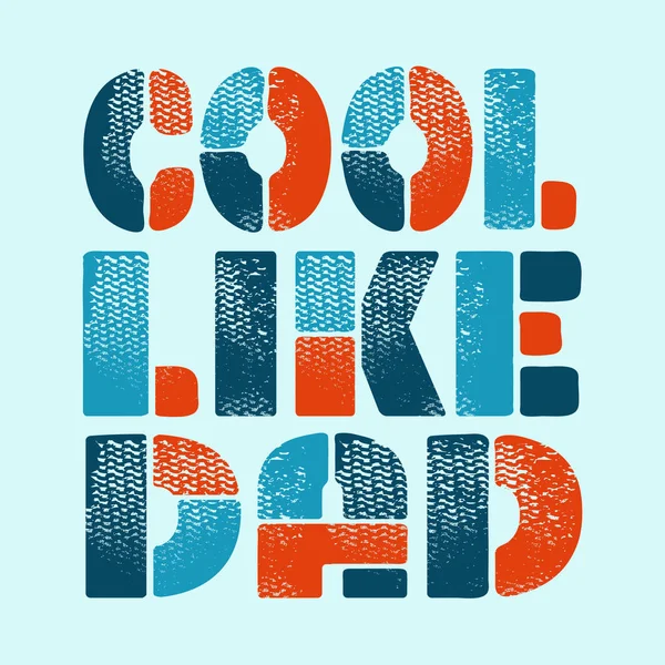 Cool Als Papa Slogan Idee Voor Baby Kids Vector Typografie — Stockvector