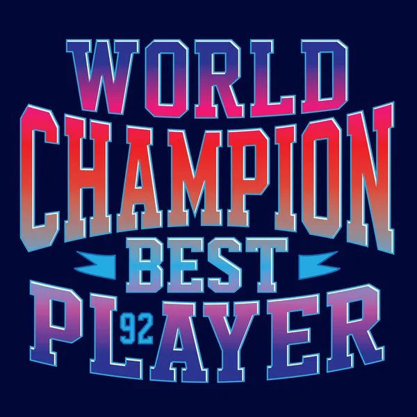 Champion Monde Meilleur Joueur Typographie Shirt Graphique — Image vectorielle