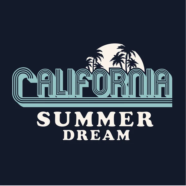 California Verano Sueño Tipografía Camiseta Gráfica — Archivo Imágenes Vectoriales