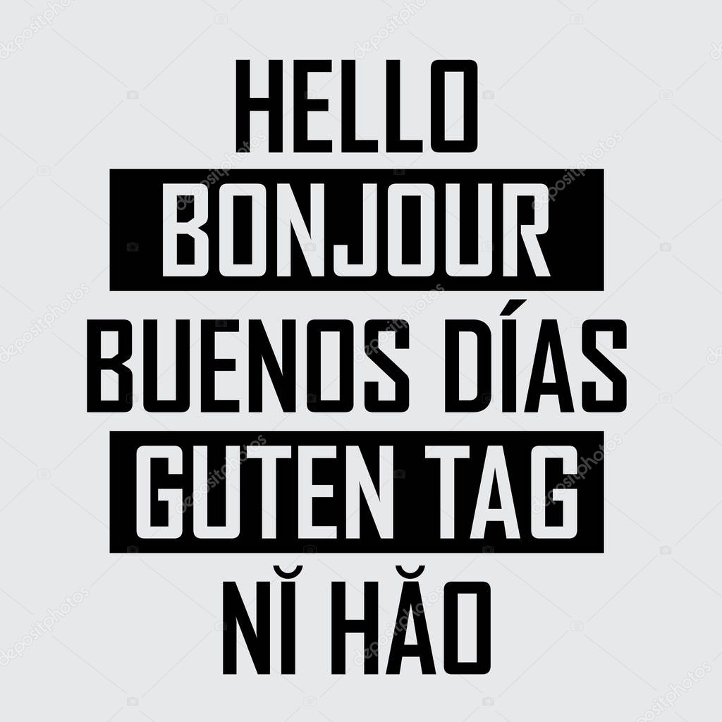 Hello, guten tag, bonjour typography.