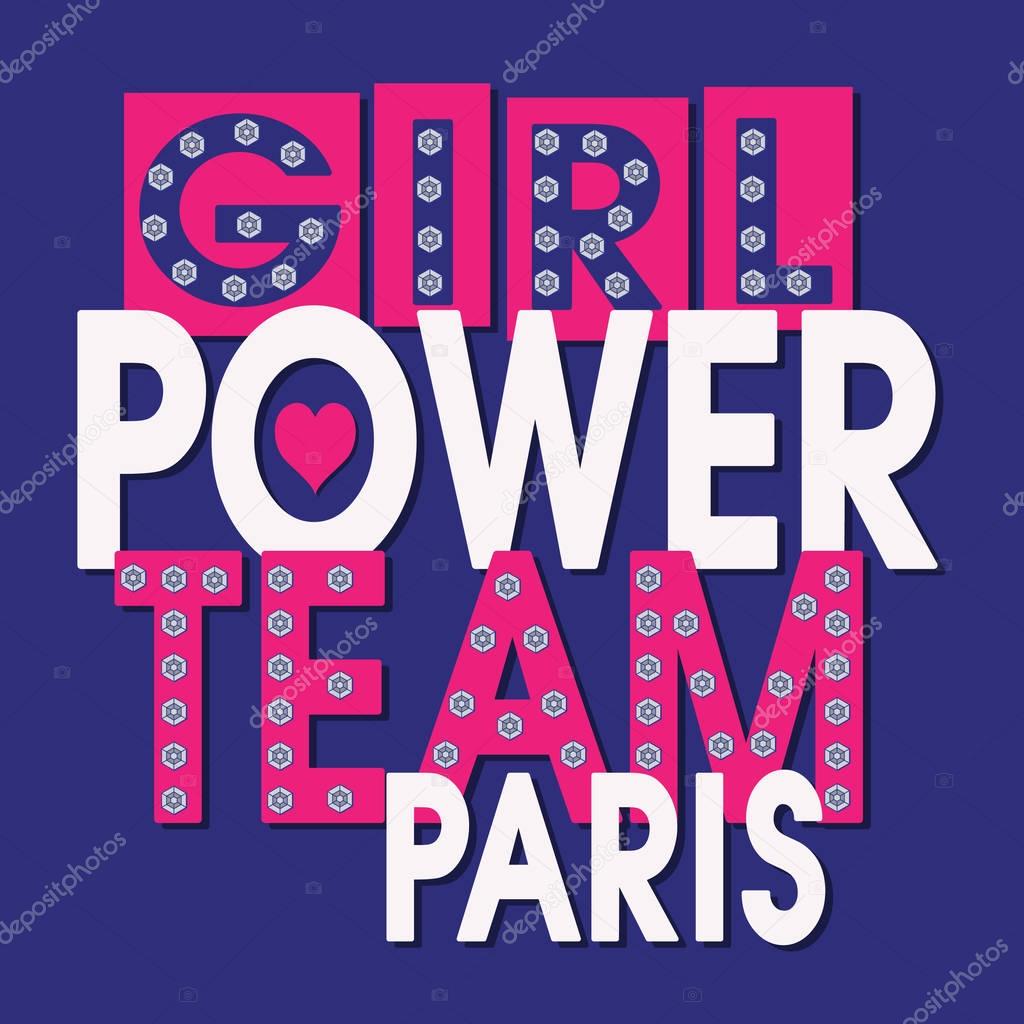 Girl power Paris typography