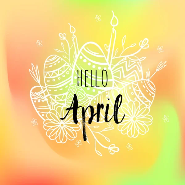 Afișul Hello April cu ouă, lumânări și flori. Imprimare motivațională pentru calendar, planor, carduri de invitație . — Fotografie, imagine de stoc