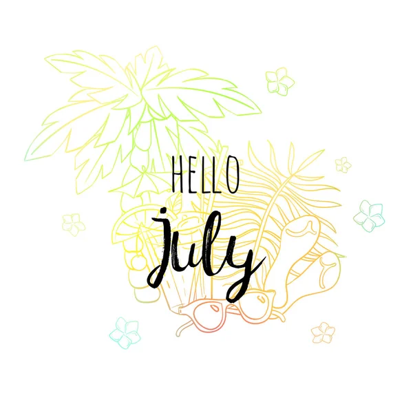 Ciao poster di luglio con palma, occhiali da sole, sandali, fiori e coctail. Stampa motivazionale per calendario, aliante, biglietti d'invito, brochure, poster, t-shirt . — Vettoriale Stock
