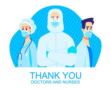 Teşekkürler doktorlar ve hemşireler. Ön saflarda, maske takan karakterlerin resimleri.