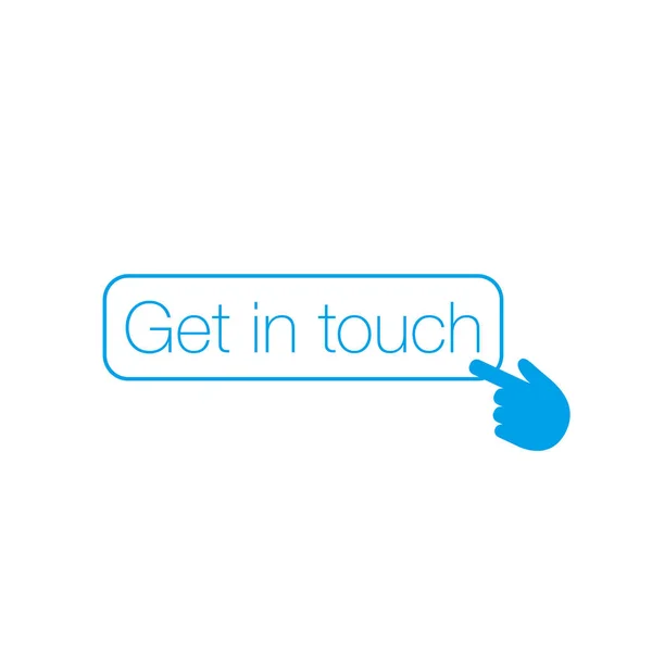 Get in touch knop met de hand cursor, Kan worden gebruikt voor web, ui, een — Stockvector
