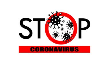 Koronavirüs işaretini durdur. Uyarı pankartı COVID - 19. Banner yasaklı koronavirüs beyaz arka planda izole edildi. Vektör illüstrasyonu