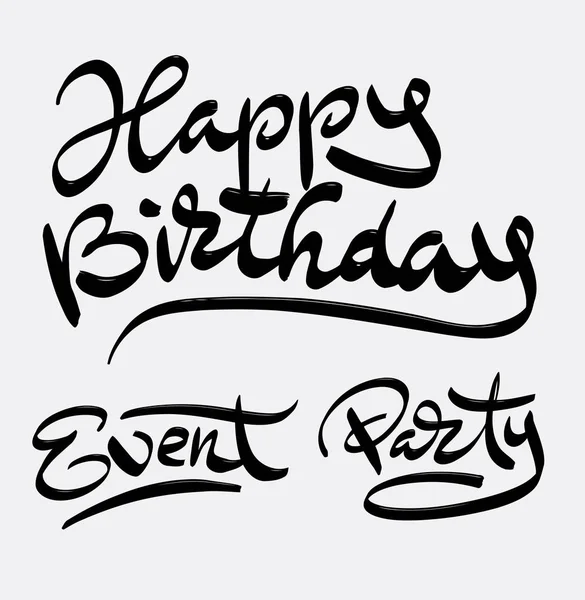 Поздравление с днем рождения и праздничная рукописная типография — стоковый вектор