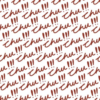 Chu öpücük sesi kesintisiz tipografik desen