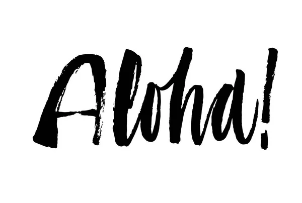 Aloha hand belettering, aangepaste getekende brieven, Hawaiiaanse taal gr — Stockvector