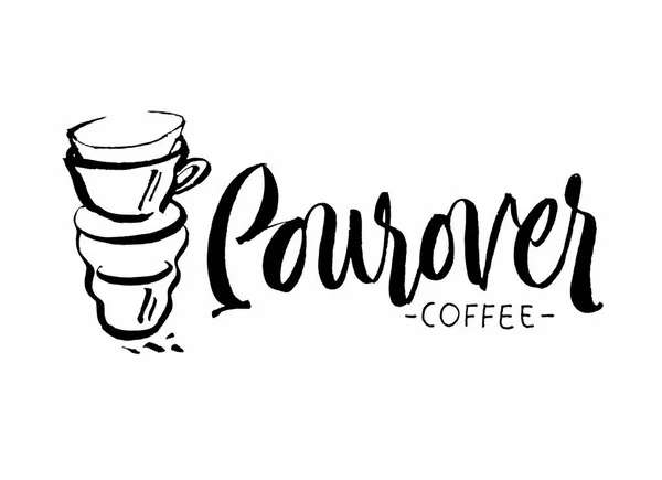 Kawa Pourover strony napis, niestandardowe narysowane litery. Pędzla pióra — Wektor stockowy