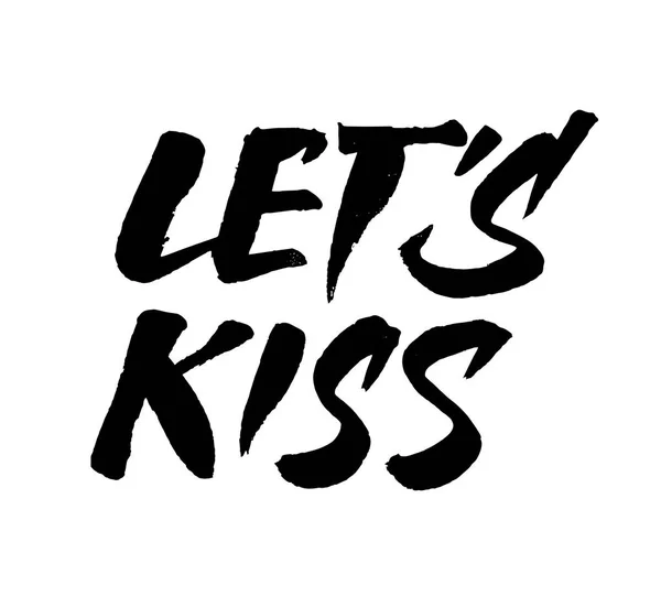 Let's kiss lettering. Brush pen hand drawn calligraphy. — Stock Vector