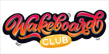 Vektör yazı logo wakeboard club graffity tarzı benzersiz tasarımınız için T-shirt veya Internet'te yazdırma