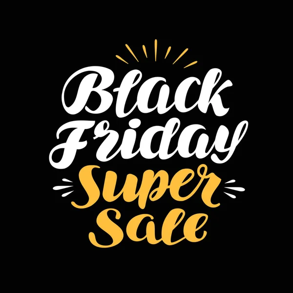 Black Friday, banner de venta. Letras, caligrafía vector ilustración — Vector de stock