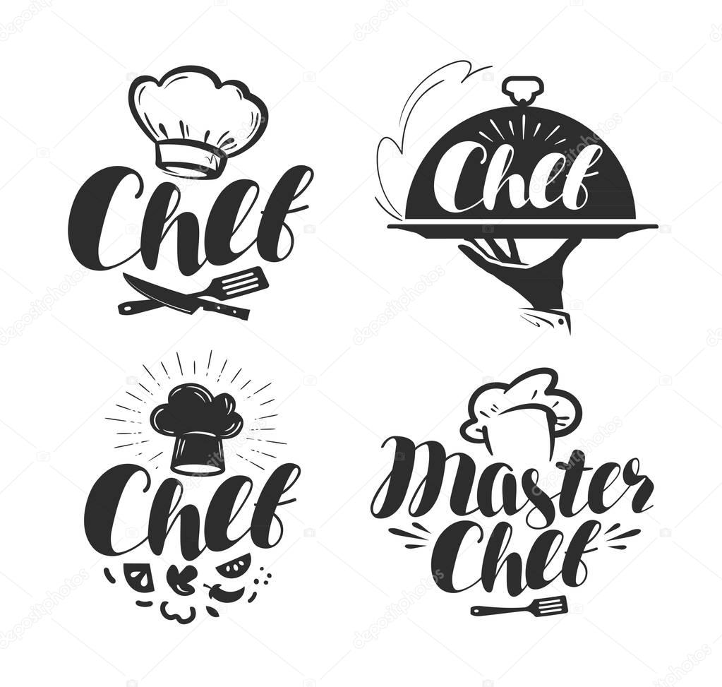 Chef, cook logo or label. Illustration for design menu restaurant or cafe. Lettering vector isolated on white background