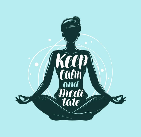 Yoga, meditation concept. Girl sitting in lotus pose. Lettering vector illustration — Stock Vector