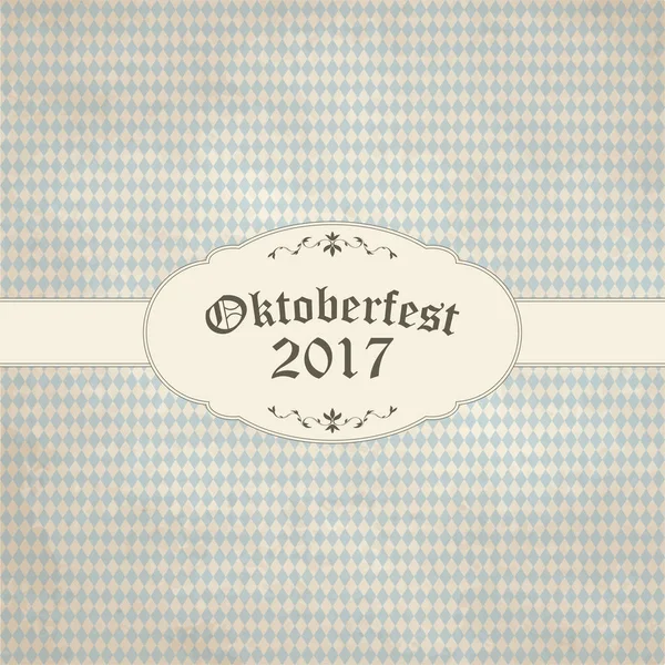 Vintage background with checkered pattern for Oktoberfest 2017 — Stock Vector