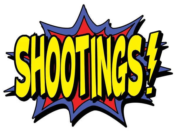 Shootings Comic Sign White Background — Stock Vector